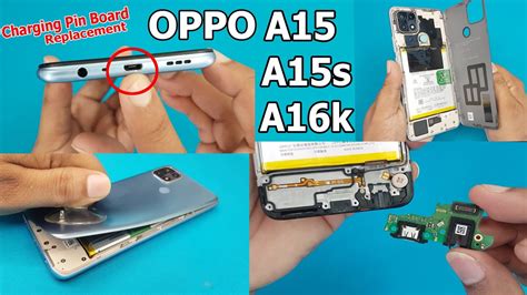 OPPO A15 A15s Charging Pin Board Replacement SUB Board How To Open