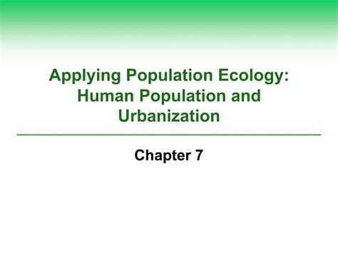 Ppt Applying Population Ecology Human Population And Urbanization