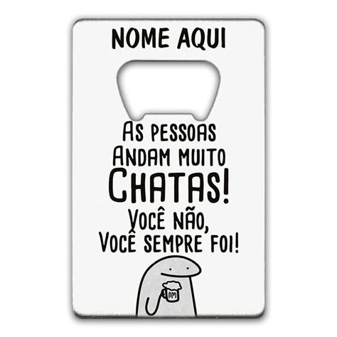 Abridor Cartão em Aço Inox Flork As Pessoas Andam Muito Chatas