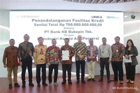 Bank KB Bukopin Pasok Dana Rp750 Miliar Untuk Proyek Kereta PT INKA