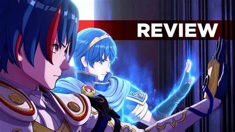 Fire Emblem Engage Review An Imperfect But Worthy Celebration