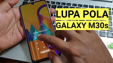 Mengatasi Lupa Pola Samsung Terbaru Hard Reset Galaxy M S Lupa