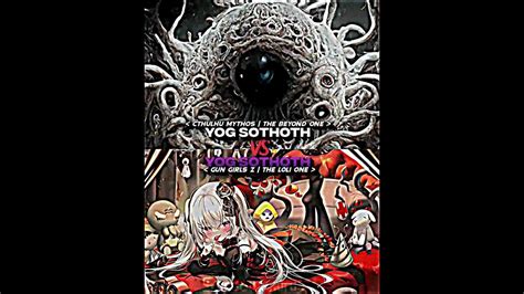 Yog Sothoth Cm Vs Yog Sothoth Ggz Youtube