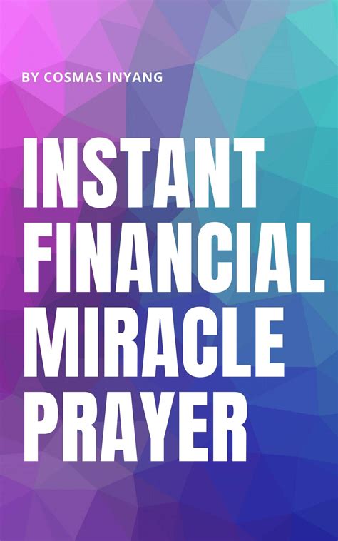 Instant Financial Miracle Prayer by Cosmas Inyang | Goodreads