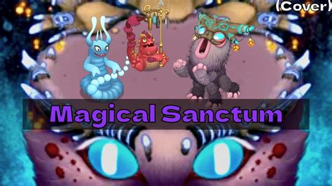 Magical Sanctum My Singing Monsters Cover Youtube