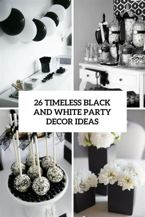 Black And White Party Decor Ideas