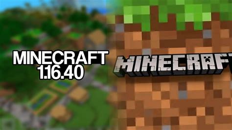 Minecraft 1.16 40 Apk Download - Minecraft PE Download APK/ 1.16.40 - YouTube