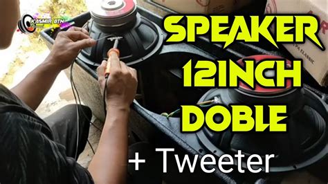 Cara Pasang Speaker Pada Box Box 12 Inch Double YouTube