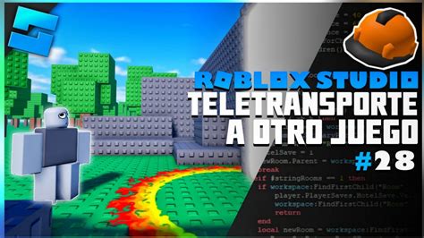 C Mo Teletransportarse A Otro Juego En Roblox Studio Youtube