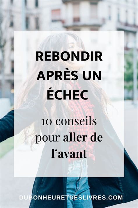 Rebondir Apr S Un Chec Conseils Pour Aller De Lavant Aller De