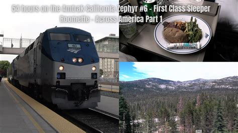 Hours On The Amtrak California Zephyr First Class Sleeper