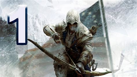 Прохождение Assassin’s Creed Iii Хейтем Кенуей Часть 1 на русском Full Hd Youtube