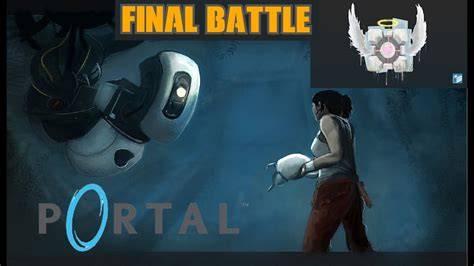 Portal Ending Glados Boss Battle Walk Through Lets Play Youtube