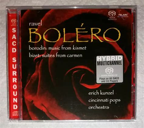 Erich Kunzel Ravel Bolero Borodin Music From Kismet Bizet Suites