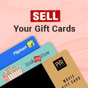 Sell Gift Cards Sell Unused Gift Card Or Voucher For Cash In India