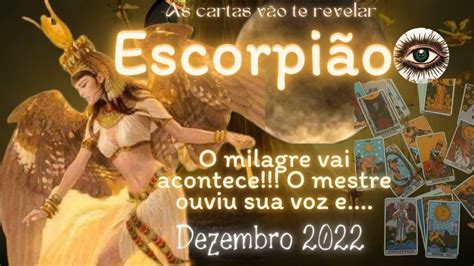 ♏escorpiÃo🕊sua OraÇÃo Foi Ouvida Por Um Grande Mestree O Milagre