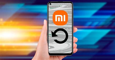 C Mo Arreglar Los Fallos Despu S De Hacer Hard Reset En Un M Vil Xiaomi