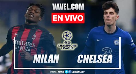 Goles Y Resumen Del Milan Chelsea En Champions League