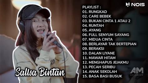 RUNGKAD SALLSA BINTAN FEAT 3 PEMUDA BERBAHAYA FULL ALBUM TERBARU 2023