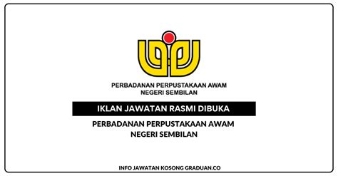 Permohonan Jawatan Kosong Perbadanan Perpustakaan Awam Negeri Sembilan