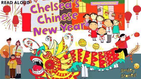 Chelsea S Chinese New Year History And Chinese Traditions Read