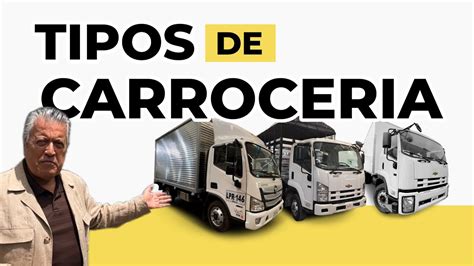 Qu Tipos De Carrocer A Hay Para Camiones Conoce Todos Con Don Rafa