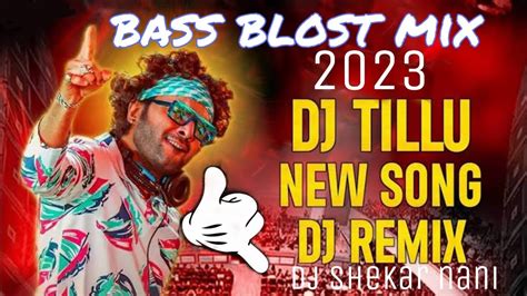 Tillu Anna Dj Pedithe Trendingdj Song Bass Blost Mix Bydj Shekar Nani Djtillu Youtube