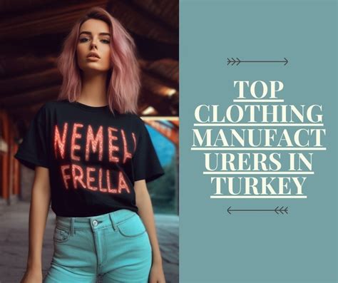 2023 Top Clothing Manufacturers In Turkey