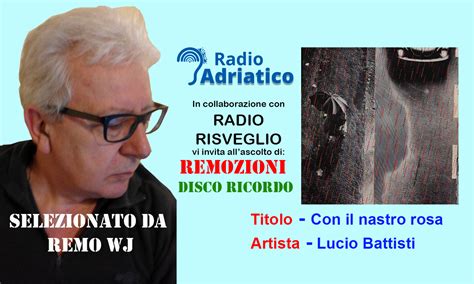 Disco Ricordo Lucio Battisti Con Il Nastro Rosa Video Radio Adriatico