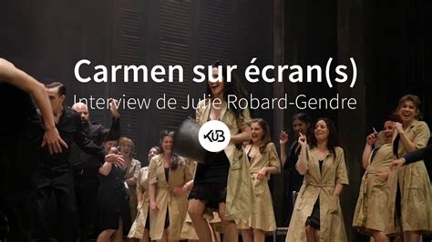 CARMEN SUR ÉCRAN S Bande Annonce JULIE ROBARD GENDRE KuB OPÉRA