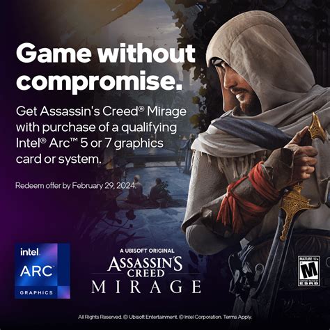 Get Assassins Creed® Mirage With Purchase Of A Qualifying Intel® Arc™ 5 Or 7 Graphics Card Or