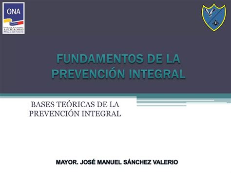 Fundamentos De La Prevencion Integral Ppt