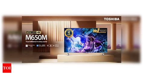 Unleash the power of MINI LED with Toshiba M650 Smart TV - Times of India