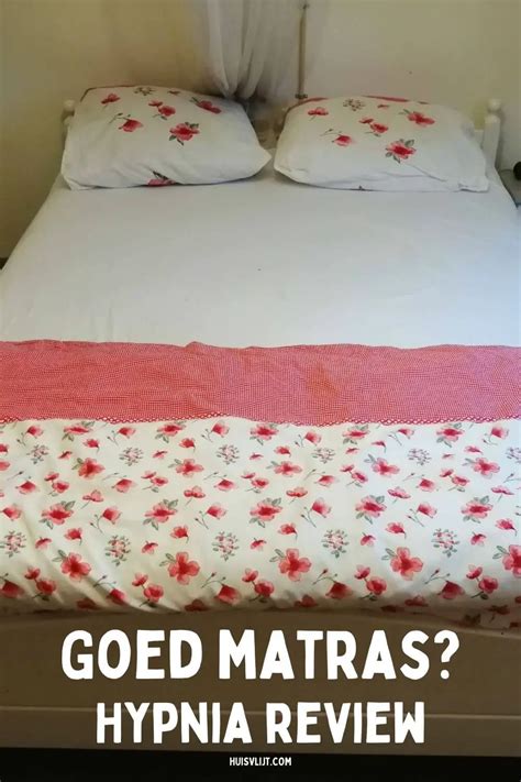 Goed matras: Hypnia matras van 399,- review - Huisvlijt