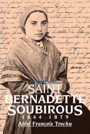 St Bernadette Quotes. QuotesGram