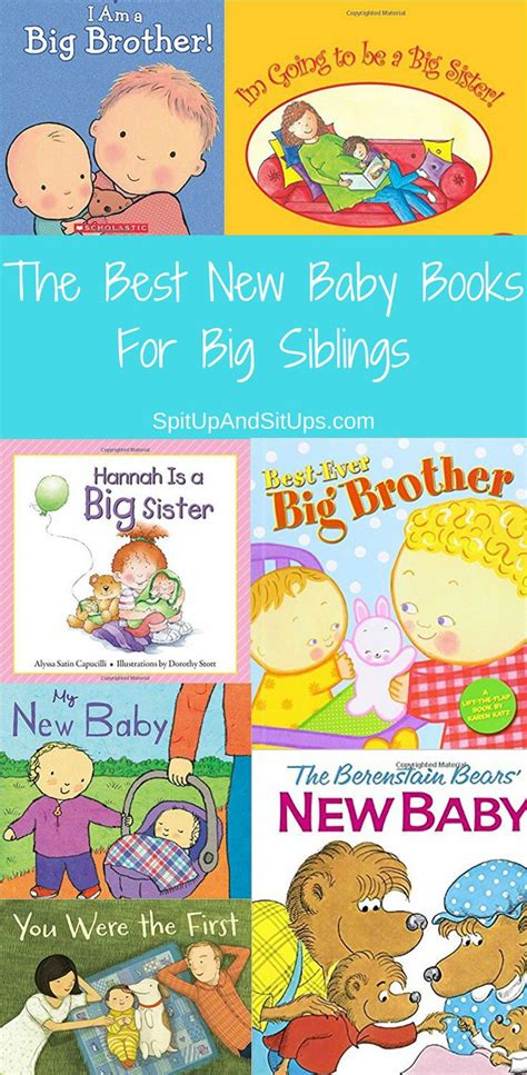 The Best New Baby Books For Big Siblings New Baby Products Big