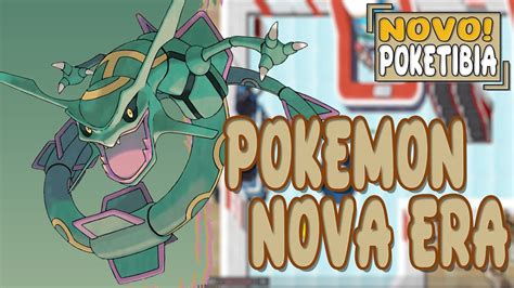 NOVO LANÇAMENTO SERVIDOR DE POKETIBIA 2024 POKEMON NOVA ERA YouTube