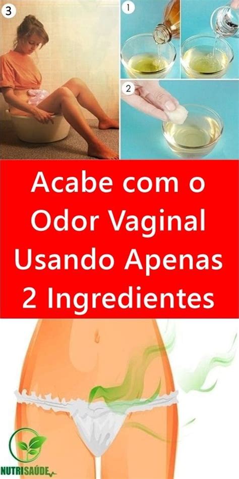 Acabe o Odor Vaginal Usando Apenas 2 Ingredientes Dicas de saúde