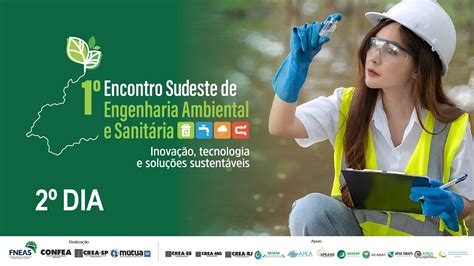 1º Encontro Sudeste de Engenharia Ambiental e Sanitária Dia 2 YouTube