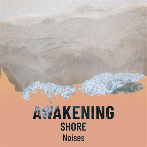 ZZz Awakening Shore Noises ZZz Album By Water Sound Natural White