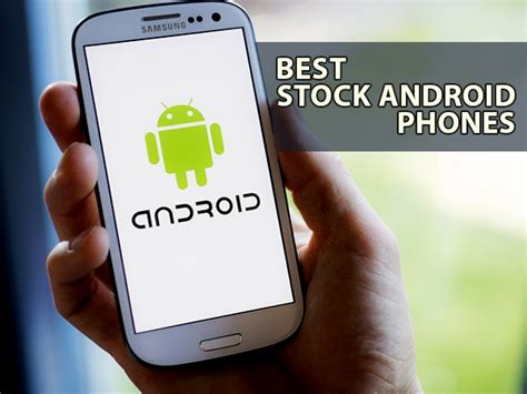 Best Stock Android Phones in India - February 2024 | - Top 10 Stock ...