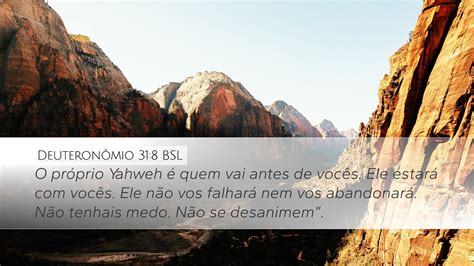 Deuteronômio 31 8 BSL Desktop Wallpaper O próprio Yahweh é quem vai