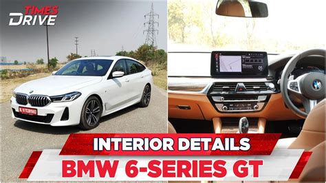 2021 BMW 6-Series GT | Interior details | Times Drive