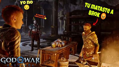 Sindri Echa La Culpa Atreus De La Muerte De Brok God Of War Ragnar K