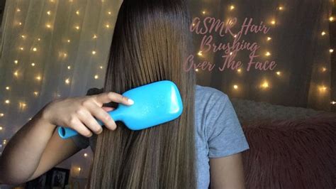 Asmr Long Hair Brushing Over Face Relaxing Hair Brush Long Hair