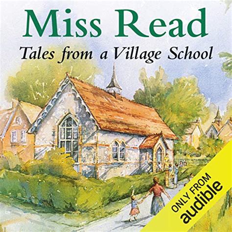 Tales From A Village School Audiobook Free With Trial