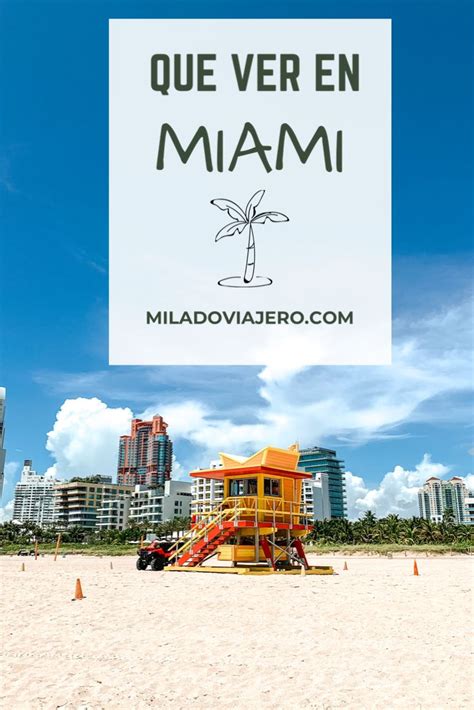 Qué ver en Miami 20 imprescindibles Actualizado 2020