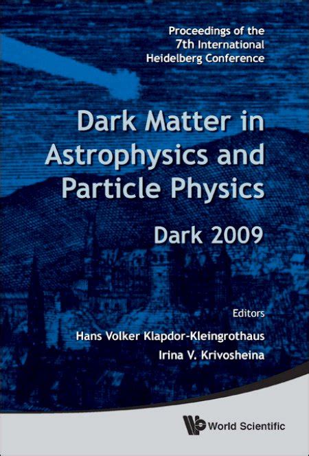 Dark Matter In Astrophysics And Particle Physics