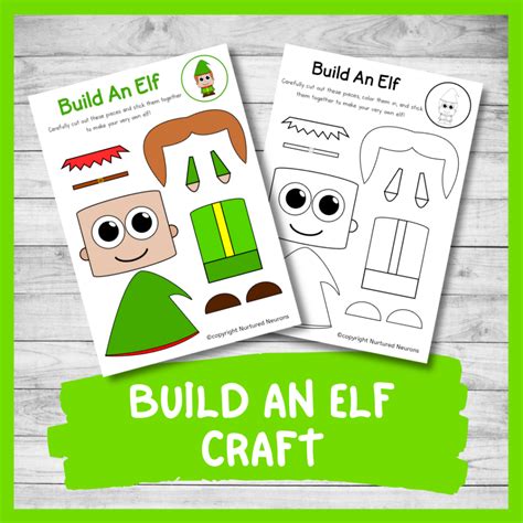 Build An Elf Printable Christmas Craft Nurtured Neurons