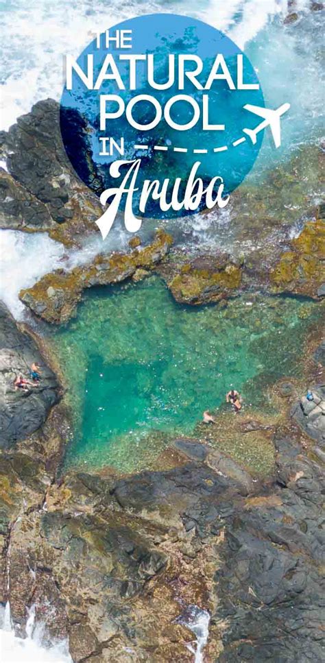 Everything You Need to Know: The Aruba Natural Pool